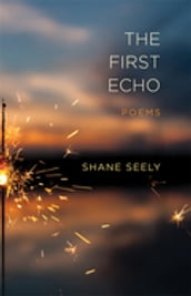 The First Echo