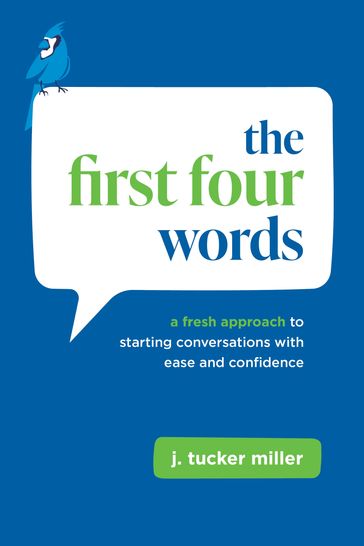 The First Four Words - Tucker Miller