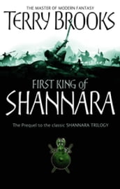 The First King Of Shannara