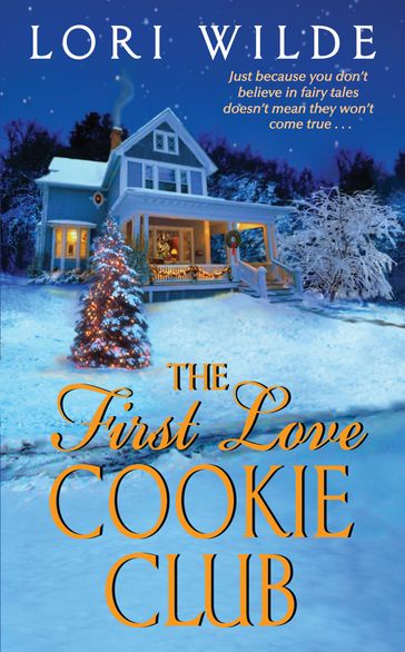 The First Love Cookie Club - Lori Wilde