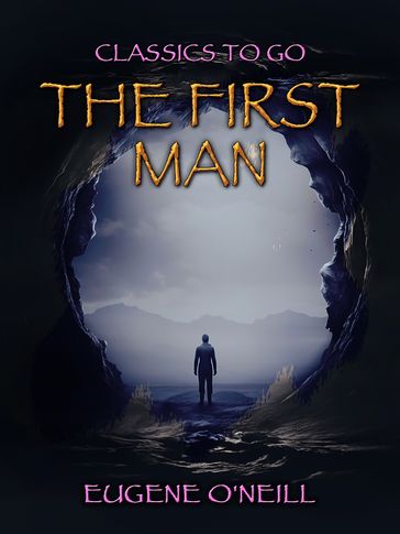The First Man - Eugene O