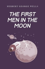 The First Men in the Moon