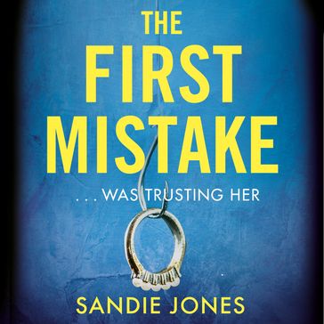 The First Mistake - Sandie Jones