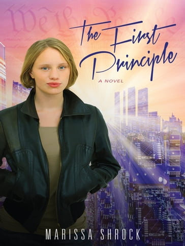 The First Principle - Marissa Shrock