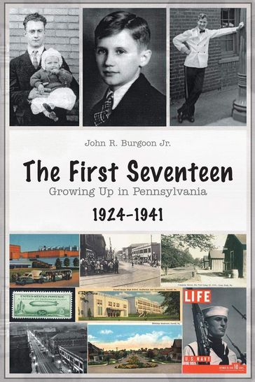 The First Seventeen - John R. Burgoon