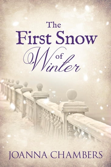 The First Snow of Winter - Joanna Chambers
