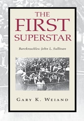 The First Superstar