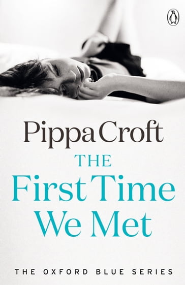 The First Time We Met - Pippa Croft