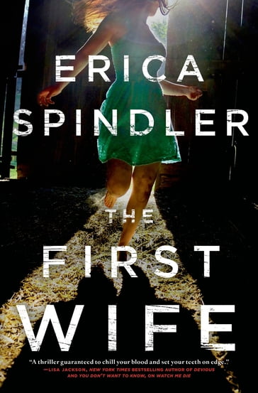 The First Wife - Erica Spindler