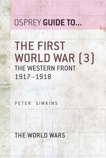 The First World War (3) - Peter Simkins