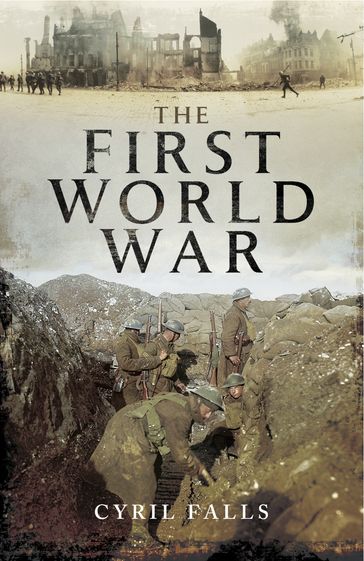 The First World War - Cyril Falls