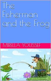 The Fisherman and the Frog