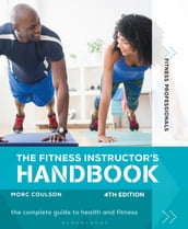 The Fitness Instructor s Handbook 4th edition