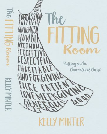 The Fitting Room - Kelly Minter