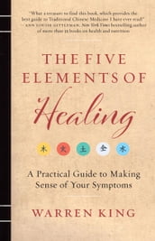The Five Elements of Healing