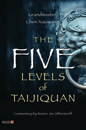 The Five Levels of Taijiquan