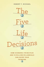The Five Life Decisions