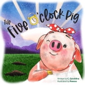 The Five O Clock Pig