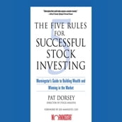 The Five Rules for Successful Stock Investing