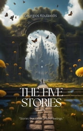 The Five Stories