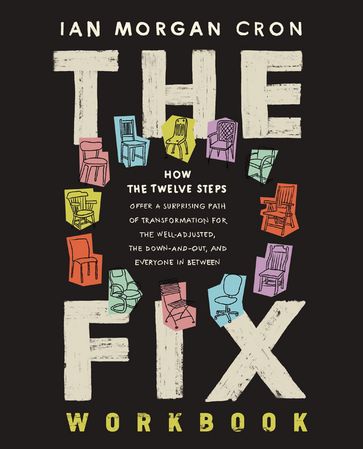 The Fix Workbook - Ian Morgan Cron