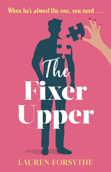 The Fixer Upper - Lauren Forsythe