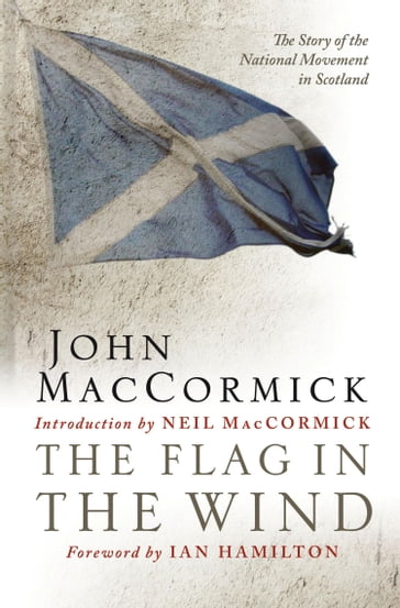 The Flag in the Wind - John MacCormick