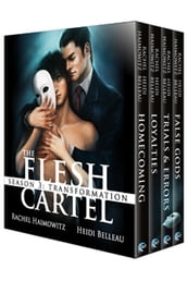 The Flesh Cartel, Season 3: Transformation