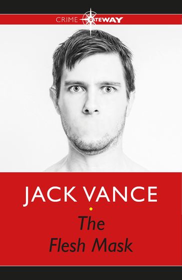 The Flesh Mask - Jack Vance