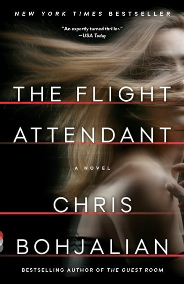 The Flight Attendant - Chris Bohjalian