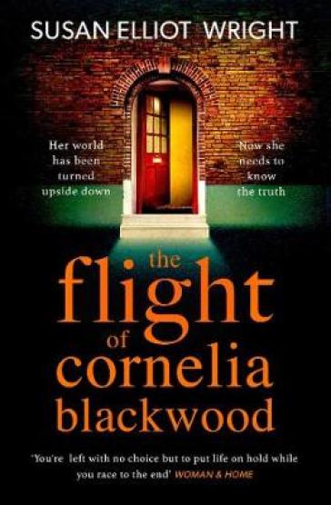 The Flight of Cornelia Blackwood - Susan Elliot Wright