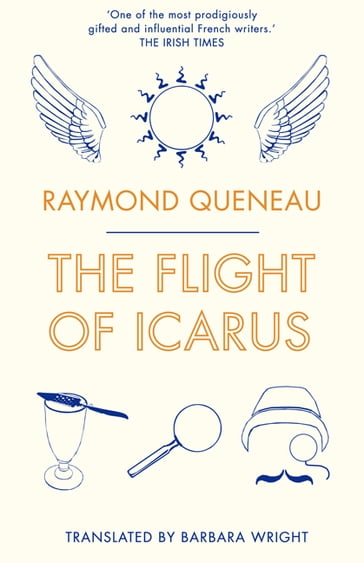 The Flight of Icarus - Raymond Queneau