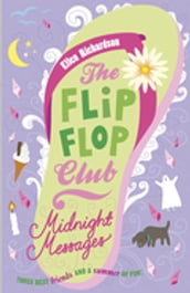The Flip-Flop Club: Midnight Messages