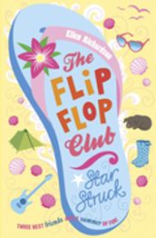 The Flip-Flop Club: Star Struck