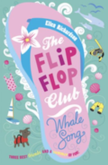 The Flip-Flop Club: Whale Song - Ellen Richardson