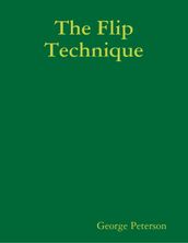 The Flip Technique