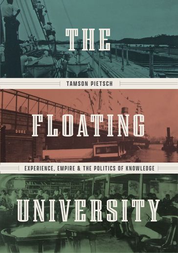 The Floating University - Tamson Pietsch