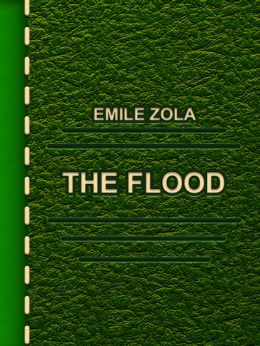 The Flood - Emile Zola