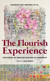 The Flourish Experience