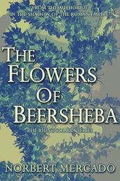 The Flowers Of Beersheba