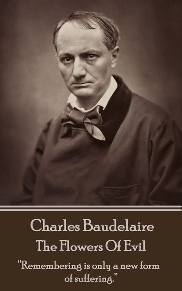 The Flowers Of Evil - Baudelaire Charles