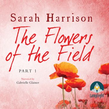 The Flowers of the Field - Sarah Harrison