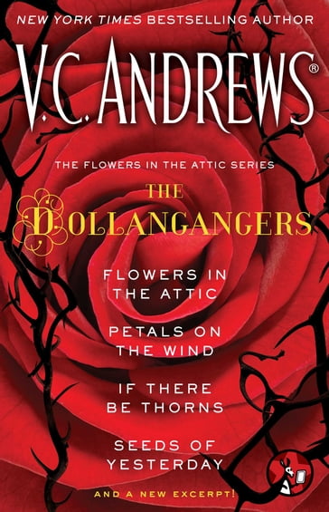 The Flowers in the Attic Series: The Dollangangers - V.C. Andrews