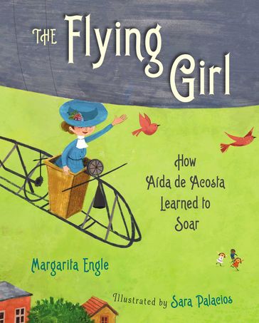 The Flying Girl - Margarita Engle