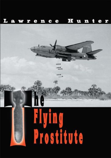 The Flying Prostitute - Lawrence Hunter