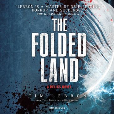 The Folded Land - Tim Lebbon