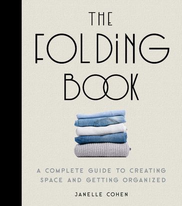 The Folding Book - Janelle Cohen