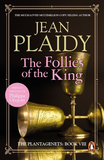 The Follies of the King - Jean Plaidy