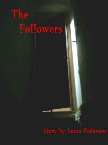 The Followers - Lucas Pederson