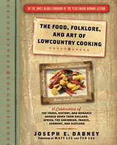 The Food, Folklore, and Art of Lowcountry Cooking